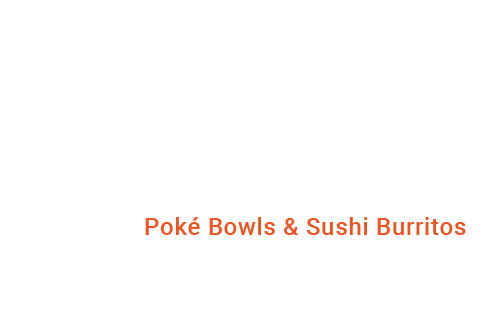 Living it up with Poke Bowls and Sushi Burritos